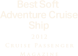 Best Soft Adventure Cruise Ship 2012